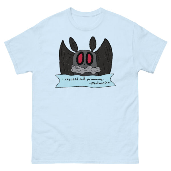 Mothman Respects All Pronouns TShirt - Image 13