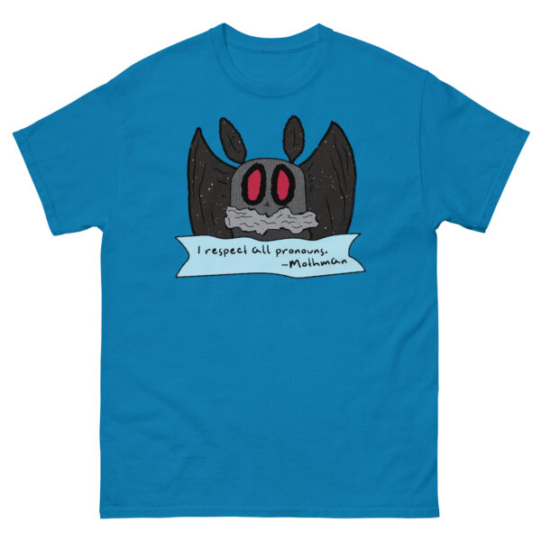 Mothman Respects All Pronouns TShirt - Image 4